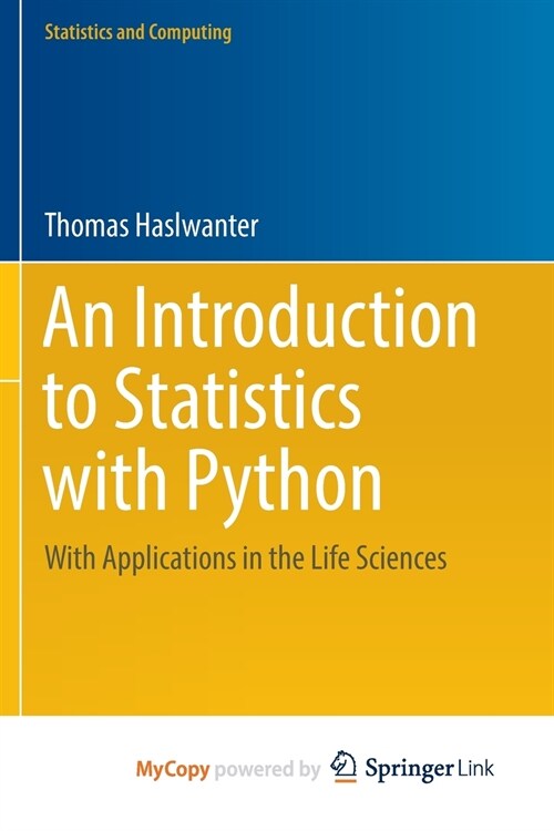 An Introduction to Statistics with Python (Paperback)