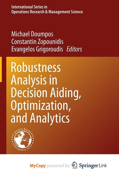 Robustness Analysis in Decision Aiding, Optimization, and Analytics (Paperback)