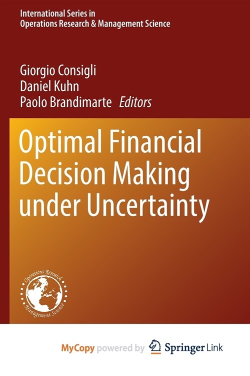 Optimal Financial Decision Making under Uncertainty (Paperback)