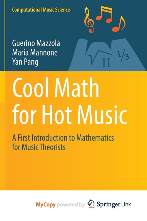 Cool Math for Hot Music (Paperback)