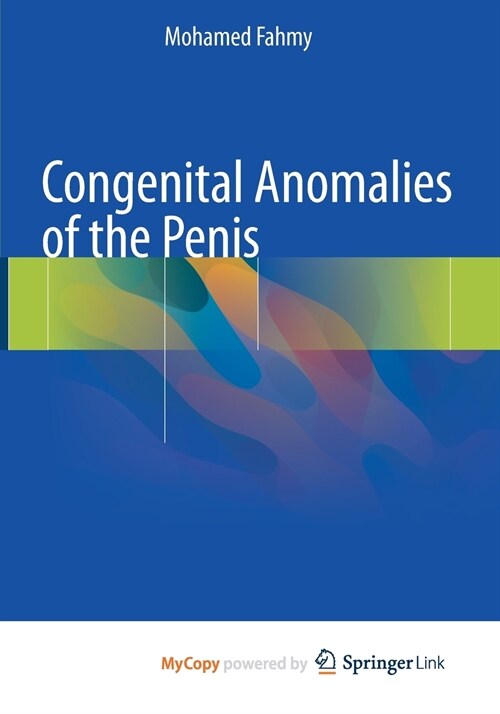 Congenital Anomalies of the Penis (Paperback)