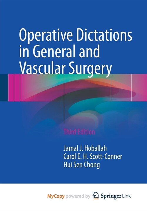 Operative Dictations in General and Vascular Surgery (Paperback)