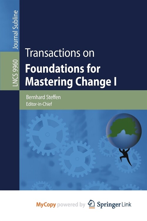 Transactions on Foundations for Mastering Change I (Paperback)