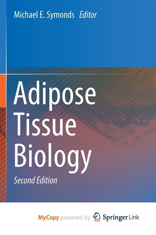 Adipose Tissue Biology (Paperback)