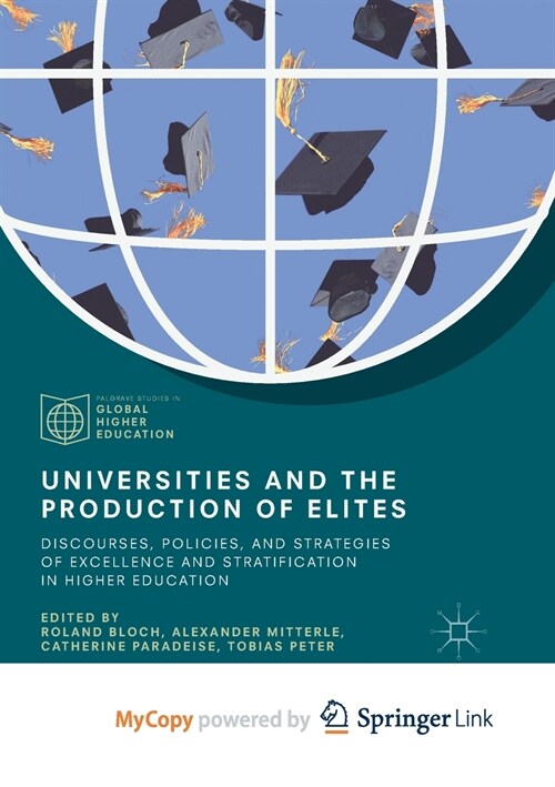 Universities and the Production of Elites (Paperback)