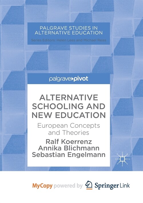 Alternative Schooling and New Education (Paperback)