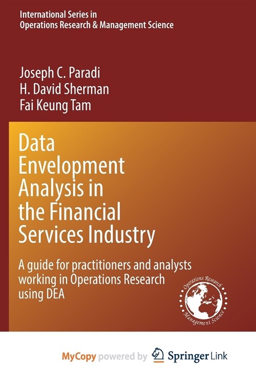 Data Envelopment Analysis in the Financial Services Industry (Paperback)