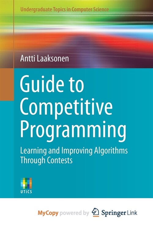 Guide to Competitive Programming (Paperback)