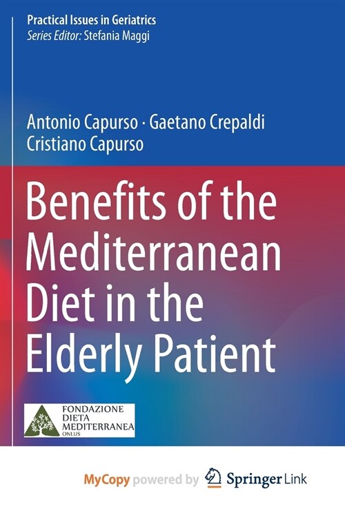 Benefits of the Mediterranean Diet in the Elderly Patient (Paperback)