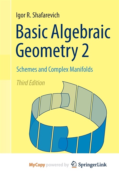 Basic Algebraic Geometry 2 (Paperback)