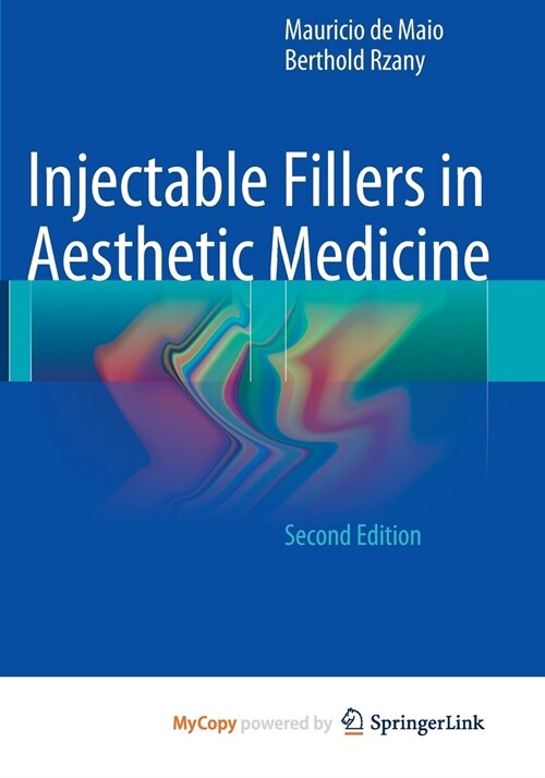 Injectable Fillers in Aesthetic Medicine (Paperback)
