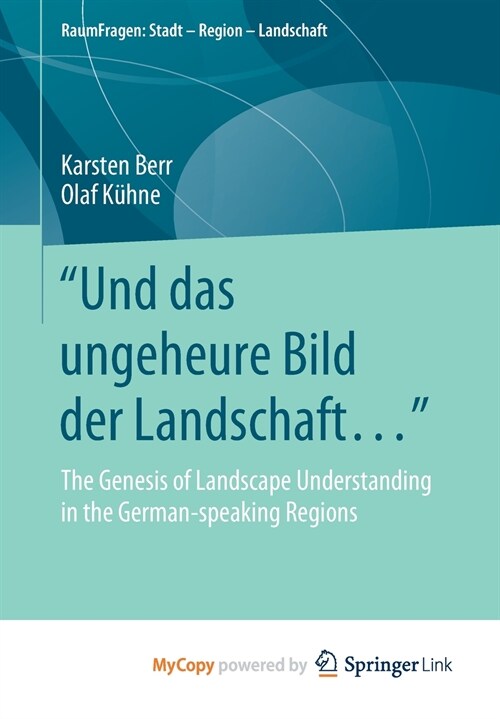 Und das ungeheure Bild der Landschaft... (Paperback)