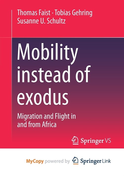 Mobility instead of exodus (Paperback)