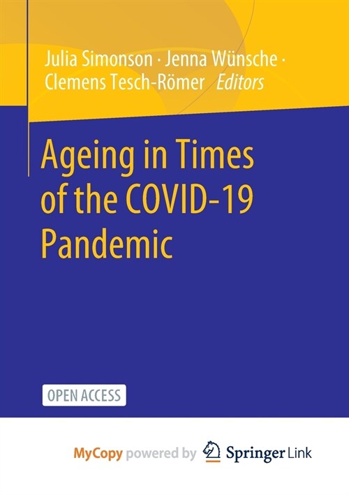 Ageing in Times of the COVID-19 Pandemic (Paperback)