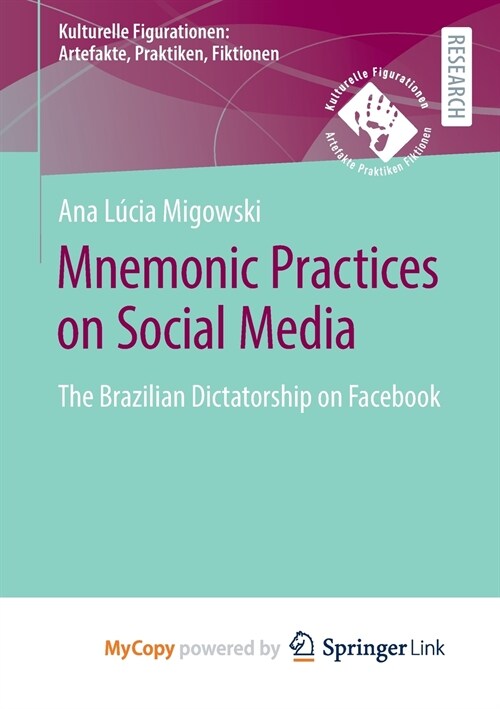 Mnemonic Practices on Social Media (Paperback)