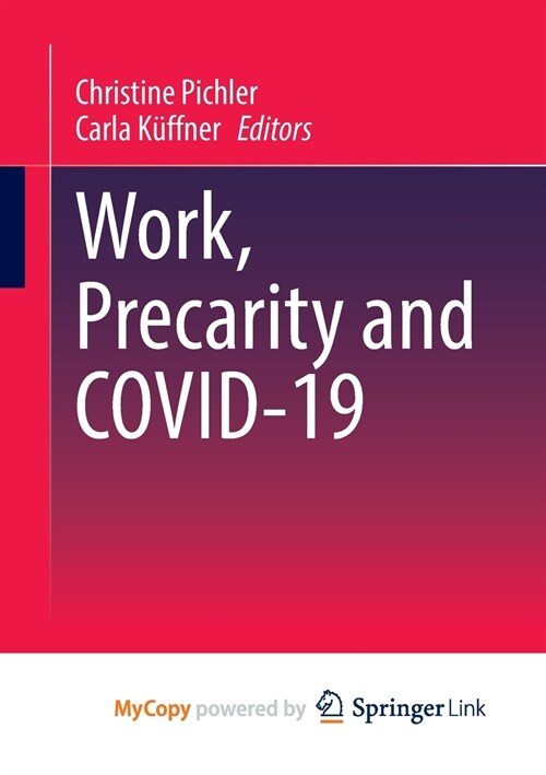Work, Precarity and COVID-19 (Paperback)