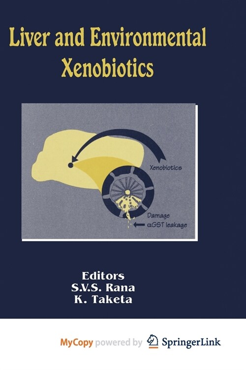 Liver and Environmental Xenobiotics (Paperback)