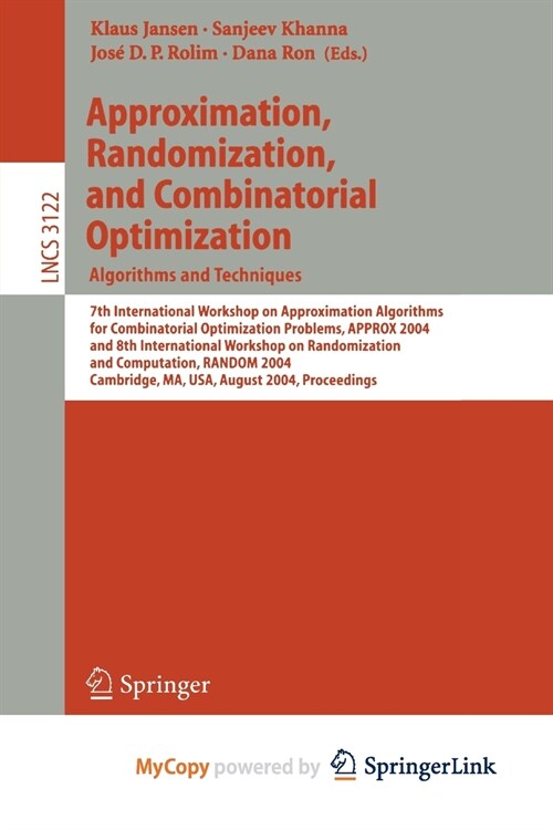 Approximation, Randomization and Combinatorial Optimization. Algorithms and Techniques (Paperback)