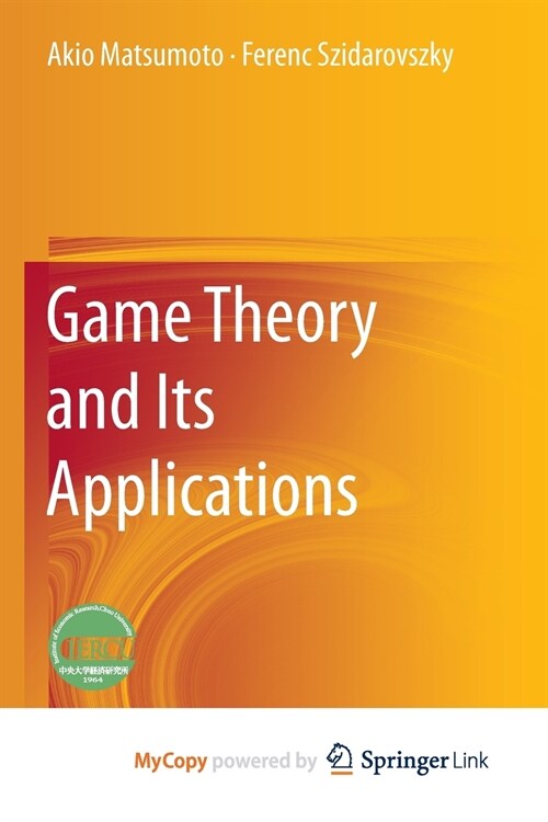 Game Theory and Its Applications (Paperback)