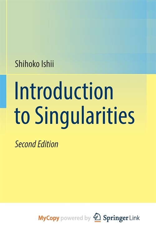 Introduction to Singularities (Paperback)