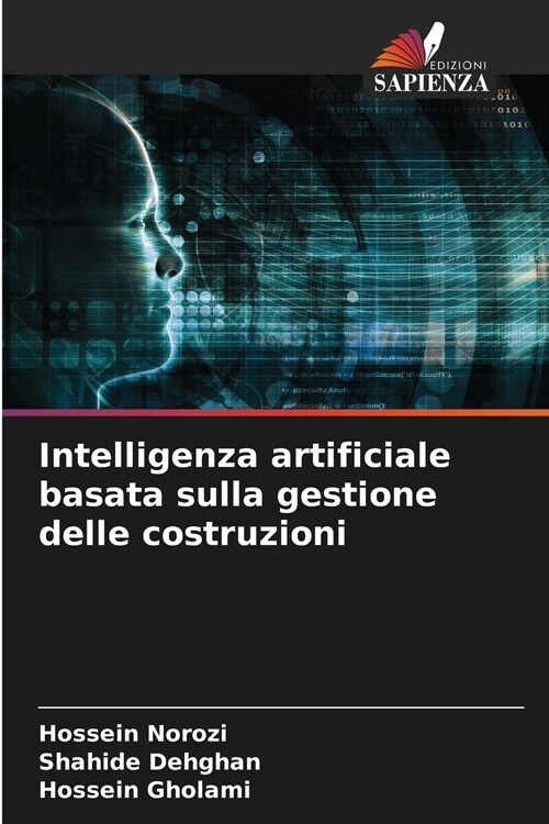 Intelligenza artificiale basata sulla gestione delle costruzioni (Paperback)