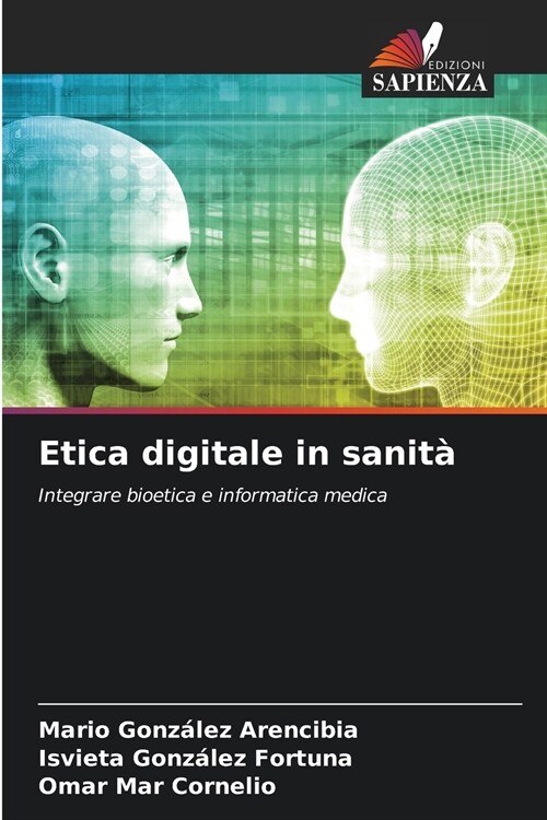 Etica digitale in sanit? (Paperback)