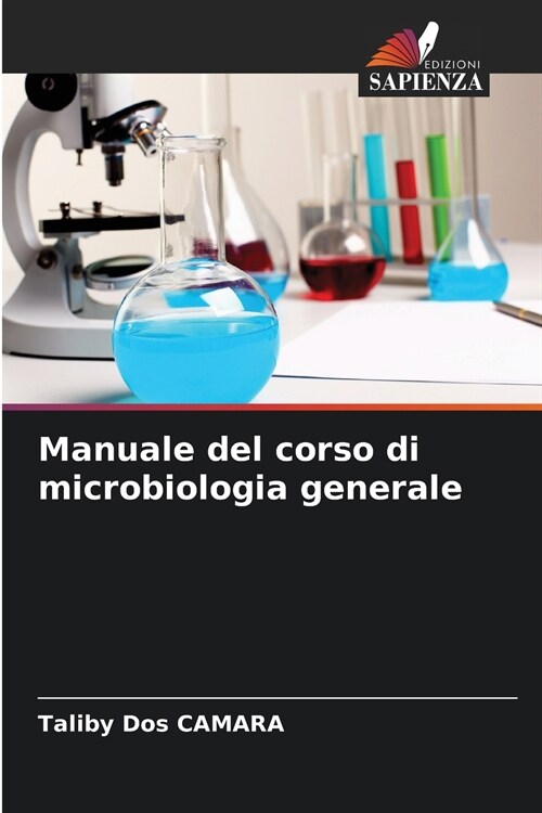 Manuale del corso di microbiologia generale (Paperback)