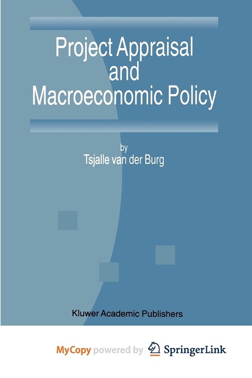 Project Appraisal and Macroeconomic Policy (Paperback)