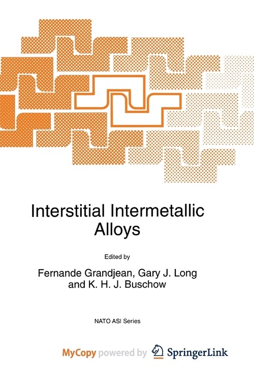 Interstitial Intermetallic Alloys (Paperback)