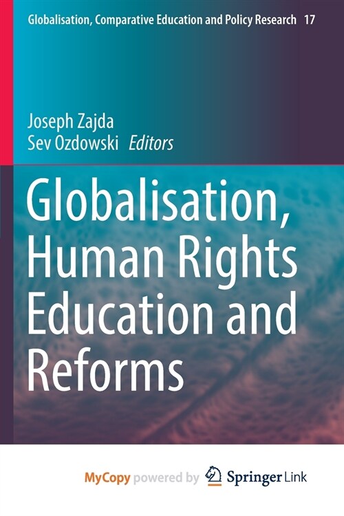 Globalisation, Human Rights Education and Reforms (Paperback)