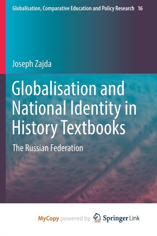 Globalisation and National Identity in History Textbooks (Paperback)