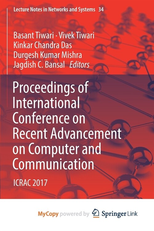 Proceedings of International Conference on Recent Advancement on Computer and Communication (Paperback)