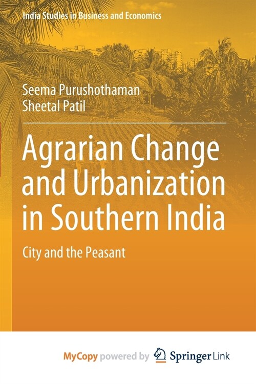 Agrarian Change and Urbanization in Southern India (Paperback)