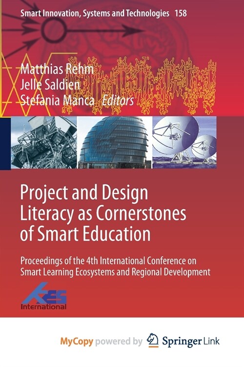 Project and Design Literacy as Cornerstones of Smart Education (Paperback)