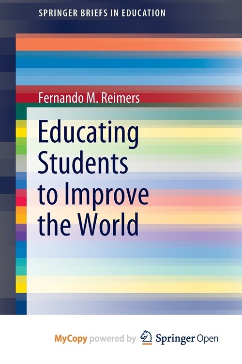 Educating Students to Improve the World (Paperback)