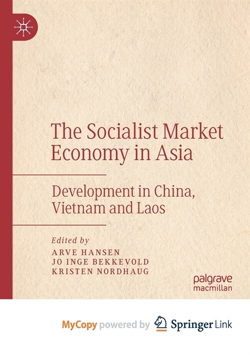 The Socialist Market Economy in Asia (Paperback)