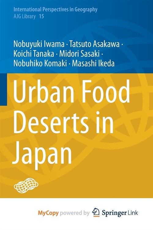 Urban Food Deserts in Japan (Paperback)