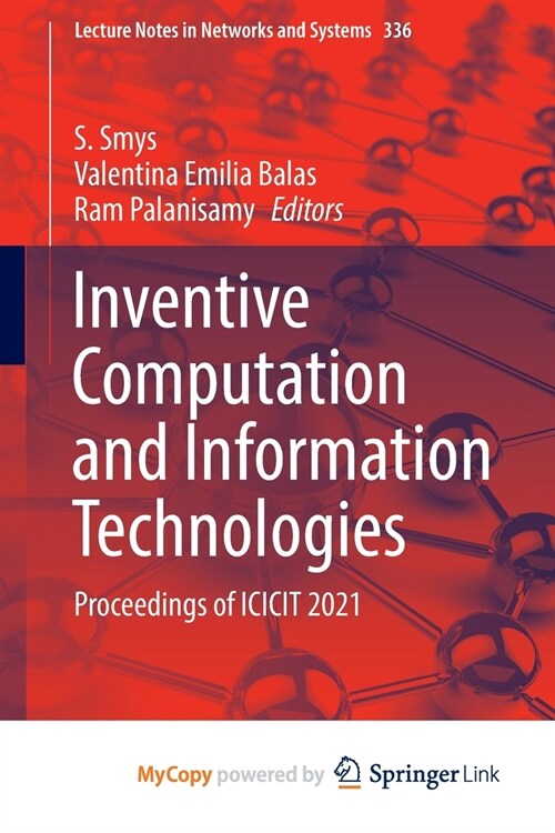 Inventive Computation and Information Technologies (Paperback)