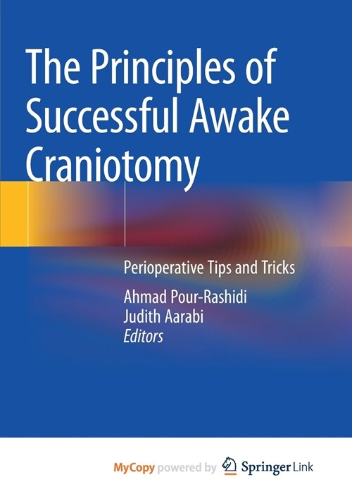 The Principles of Successful Awake Craniotomy (Paperback)