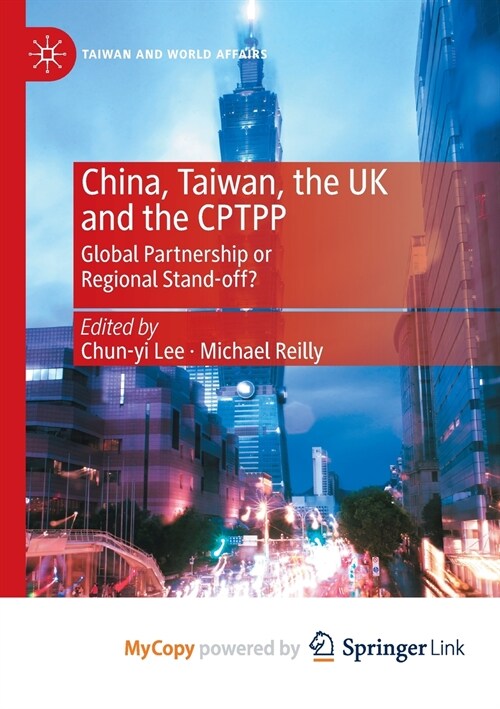 China, Taiwan, the UK and the CPTPP (Paperback)