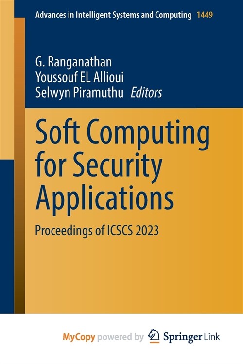 Soft Computing for Security Applications (Paperback)