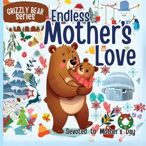 Endless Mothers Love: An Amazing Book for Mother & Kids Relation in Childrens Picture Book (Paperback)