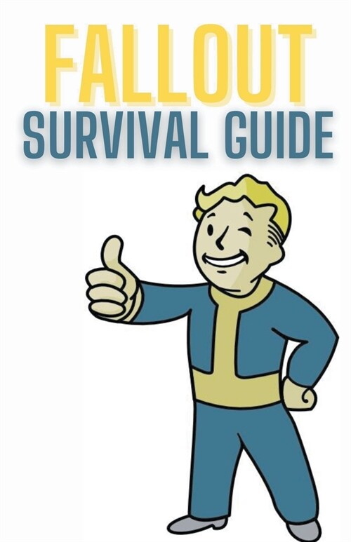 Fallout Survival Guide (Paperback)