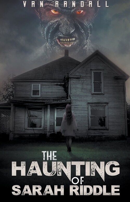 The Haunting of Sarah Riddle (Paperback)