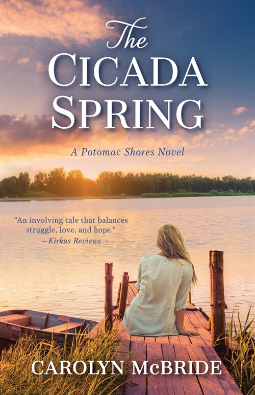 The Cicada Spring: A Potomac Shores Novel (Paperback)