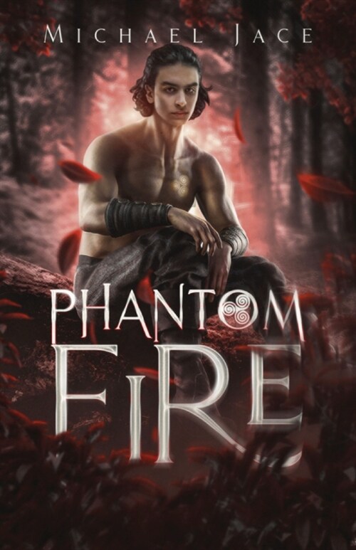 Phantom Fire (Paperback)