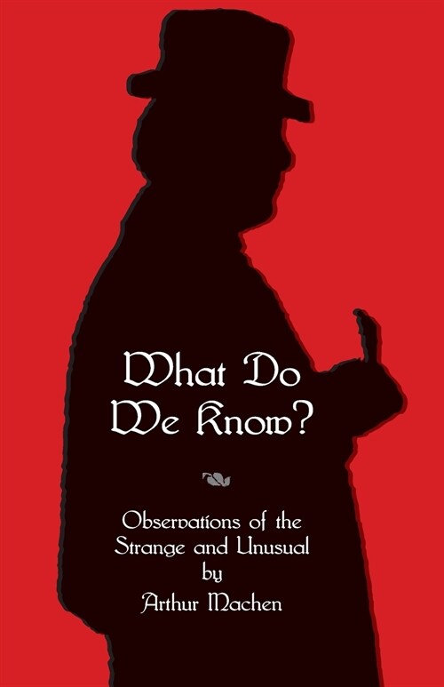 What Do We Know? (Paperback)
