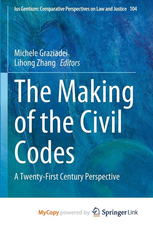 The Making of the Civil Codes (Paperback)