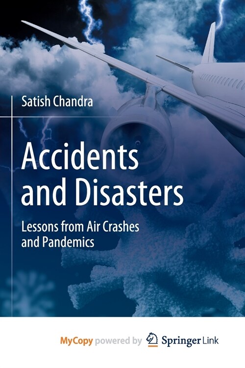 Accidents and Disasters (Paperback)