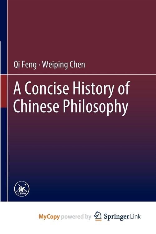 A Concise History of Chinese Philosophy (Paperback)